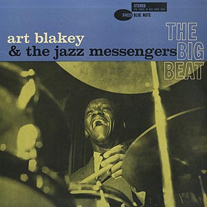 Art Blakey & The Jazz Messengers / Art Blakey & The Jazz