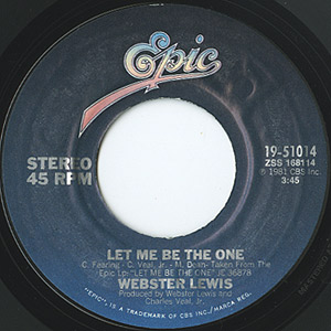 Webster Lewis / Let Me Be The One/Dancer(7) / Epic 1981 US