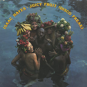 Isaac Hayes / Juicy Fruit (Disco Freak)(LP) / ABC 1976 US