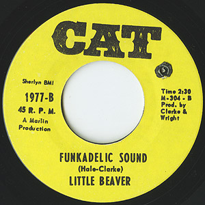 Little Beaver / Joey/Funkadelic Sound(7inch) / Cat 1972 US