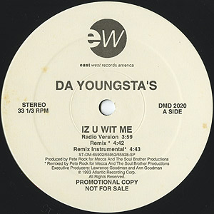 Da Youngsta's / Iz U Wit Me/It's Natural(Promo12inch) / Eastwest