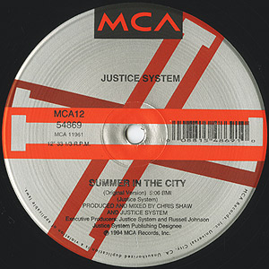 Justice System / Summer In The City(12inch) / MCA 1994 US