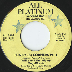 Willie & The Mighty Magnificents / Funky (8) Corners(7inch) / All