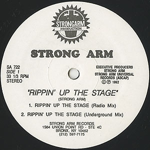 ヒップホップ+ラップ Strong Arm - Rippin' Up The Stage Strong Arm / Rippin' Up The Stage/Strong Arm Theme(12inch