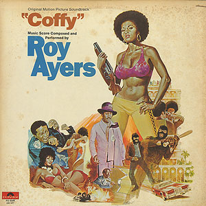 O.S.T.(Roy Ayers) / Coffy(LP) / Polydor 1973 USオリジナル盤 O.S.T.(Roy Ayers) / Coffy(LP) / Polydor 1973 USオリジナル盤