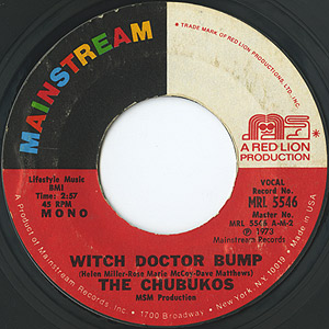Chubukos / House Of Rising Funk/Witch Doctor Bump(7inch