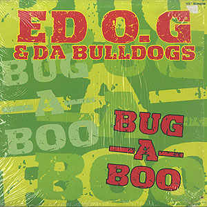Ed O.G & Da Bulldogs (OG LP) ② Ed O.G & Da Bulldogs – Love Comes And Goes | Releases | Discogs