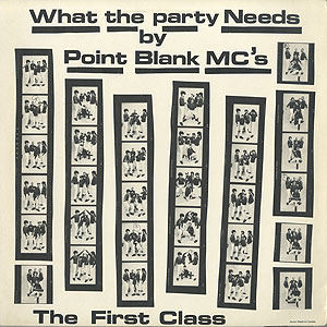 Point Blank MC's - What The Party Needs
