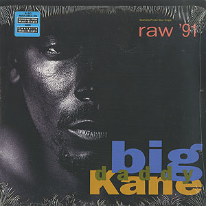 Big Daddy Kane / Raw 91(12inch) / Cold Chillin' 1990 USオリジナル