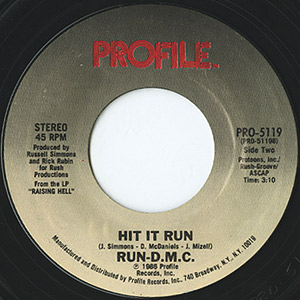 Run-D.M.C. / Hit It Run/You Be Illin(7inch) / Profile 1986 US