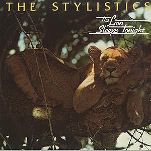 洋楽 D-Styles,Substance810 LP!!! The Stylistics / The Lion Sleeps Tonight (LP) / Dash 1979 US