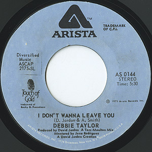 貴重プロモ盤 Debbie Taylor i don't wanna leave Debbie Taylor – I Don't Wanna Leave You / Just Don't Pay