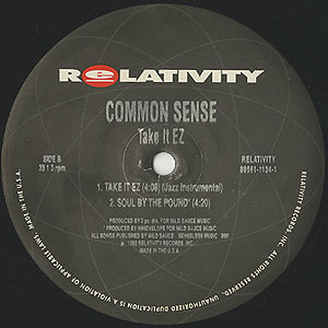 Common Sense / Take It Ez(Promo12) / Relativity 1992 US