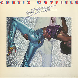 Curtis Mayfield / Do It All Night(LP) / Curtom 1978 US