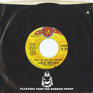 Curtis Mayfield / Right On For The Darkness/Kung Fu(7inch