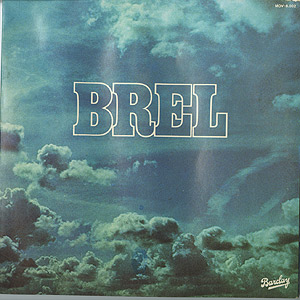 BREL Come quan on etait beau. PAL DISCです Jacques Brel : Brel. Comme quand on était beau - Coffret 3