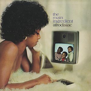 洋楽 7'EP The Main Ingredient Main Ingredient / Afrodisiac(LP) / RCA 1973 USオリジナル盤 EX-/VG+