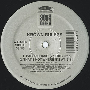 Krown Rulers / Paper Chase/That's Now Where It's At(12inch) / Soo Deff ...