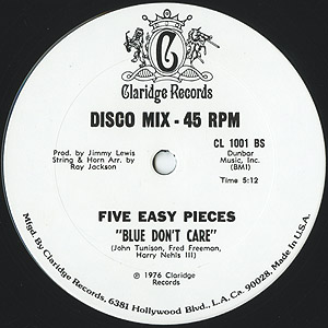 Five Easy Pieces / Too Hot To Stop/Blue Don't Care(12inch