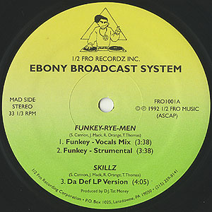 Ebony Broadcast System / Skillz/Funkey-Rye-Men(12inch) / 1/2 FRO