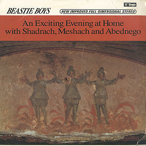 Beastie Boys / An Exciting Evening at Home with Shadrach