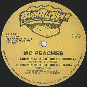 MC Peaches / Treat Her Like A Lady/Commin Straight Rollin