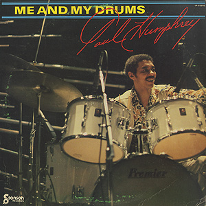 Paul Humphrey / Me And My Drums(LP) / Stanson 1979 US