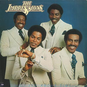 The Impressions / It's About Time (LP) / Cotillion 1976 US