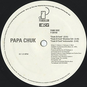 Papa Chuk / Trunk Of Funk/Flip The Shit(12inch) / Pendulum