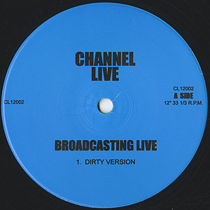 Channel Live / Broadcasting Live/Raise Up(12inch) / - US盤