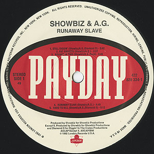 Showbiz & A.G. / Runaway Slaves(LP) / Payday 1992 US