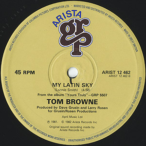 Thomas K. Browne　レコード　usオリジナル Tom Browne / Bye Gones/My Latin Sky(12inch) / Arista GRP