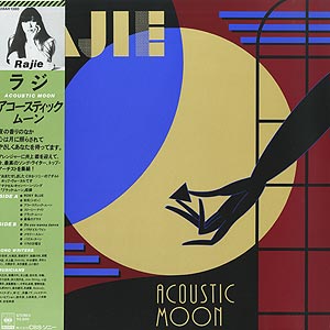Rajie / Acoustic Moon(LP) / CBS/Sony 1981 日本オリジナル盤
