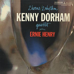 Mediana tirano vertical Kenny Dorham / 2 Horns 2 Rhythm(LP) / Riverside 1957 USオリジナル盤 VG+/VG+ |  Groovenut Records SOUL JAZZ FUNK 45 DISCO HIP HOP