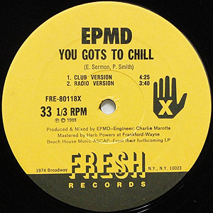 EPMD / You Gots To Chill(12) / Fresh 1988 USオリジナル | EX