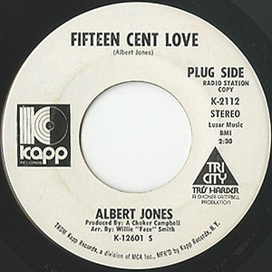 Albert Jones / Fifteen Cent Love/You Must Be A Blessing