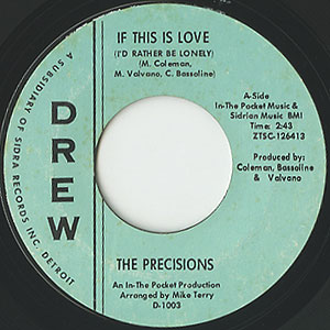 Precisions / If This Is Love/You'll Soon Be Gone(7inch