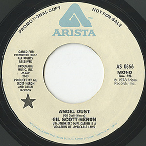 GIL SCOTT HERRON ANGEL DUST 7 HIPHOP ネタ Gil Scott-Heron / Angel Dust(Promo7inch) / Arista 1978 US