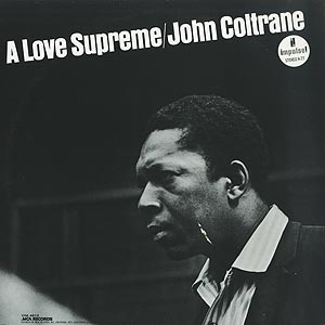 John Coltrane / A Love Supreme (LP) / MCA 1980 日本盤 EX/NM insert