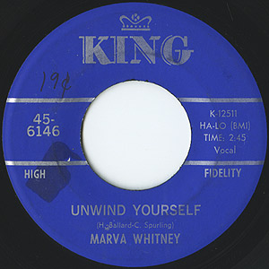 Marva Whitney / Unwind Yourself/If You Love Me(7inch) / King