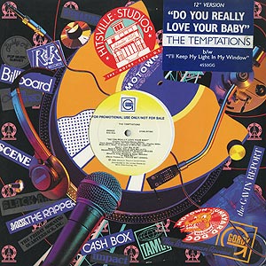 Temptations / Do You Really Love Your Baby (12inch) / Gordy 1985