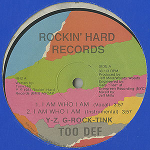 Too Def - I Am Who I Am レアマイナーミドル Too Def / I Am Who I Am/I'm Bad(12inch) / Rockin' Hard 1987