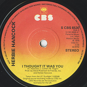 Herbie Hancock / I Thought It Was You (7inch) / CBS 1978 UK盤 VG+