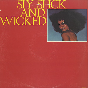 品質が S.T.(LP) / Wicked & Slick Sly, / USオリジナル盤 1976 Ju-Par 洋楽