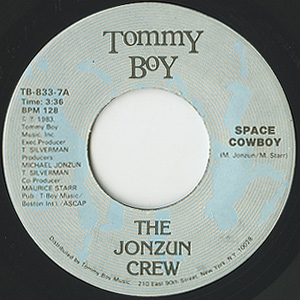 Jonzun Crew / Space Cowboy/Space Is The Place(7inch) / Tommy
