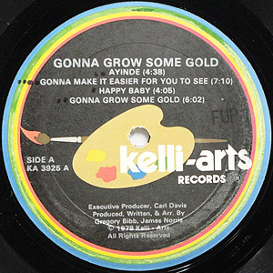 Gregory James / Gonna Grow Some Gold(LP) / Kelli-Arts 1979