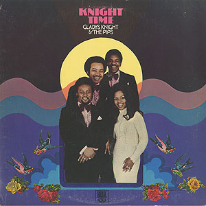 Gladys Knight & The Pips / Knight Time(LP) / Soul 1974 US