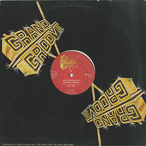Just Four / Jam To Remember(12inch) / Grand Groove 1982 US
