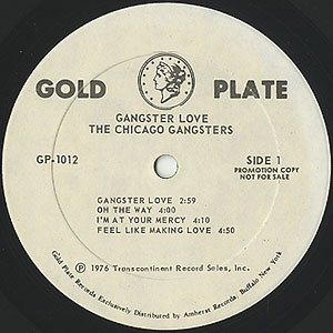 Chicago Gangster / Gangster Love(Promo LP) / Gold Plate 1976