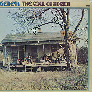 Soul Children / Genesis(LP) / Stax 1972 USオリジナル盤 VG+/
